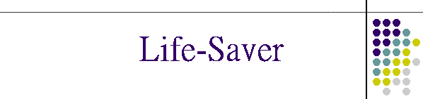 Life-Saver